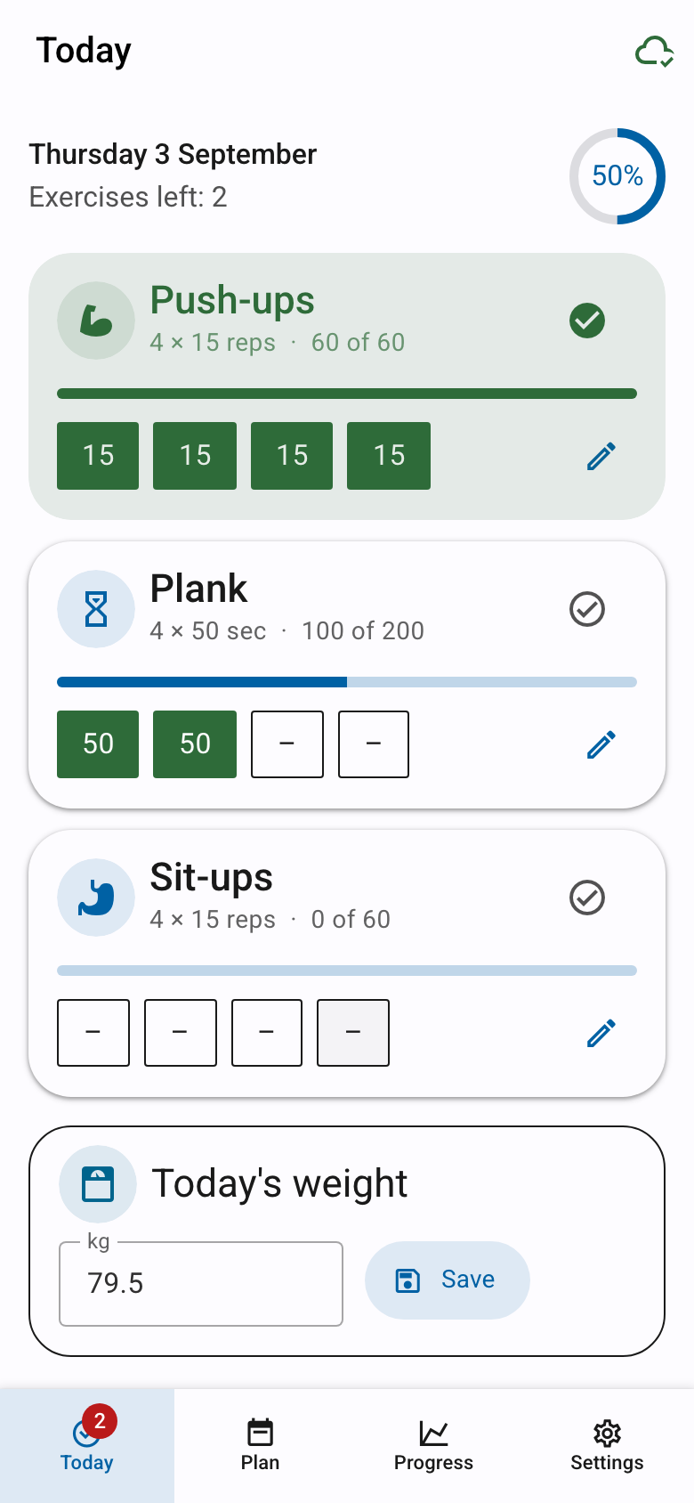 Today screen: the day's plan and set tracking